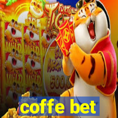 coffe bet